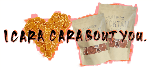 I Cara Carabout you a lot 🍊💖 - Cocktail Garnish Co